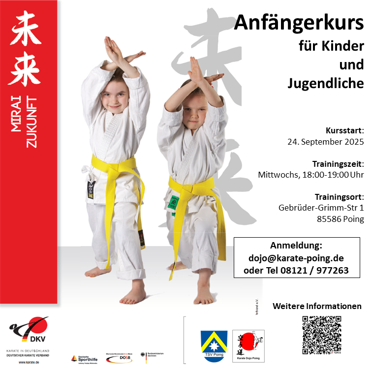 Das Karate Dojo des TSV Poing bietet ab dem 24.September 2025 wieder einen Anfängerkurs für Kinder und Jugendliche an.
